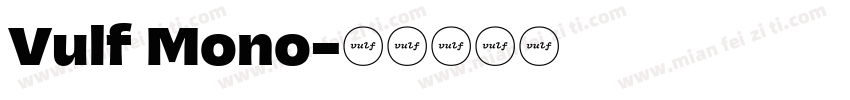 Vulf Mono字体转换